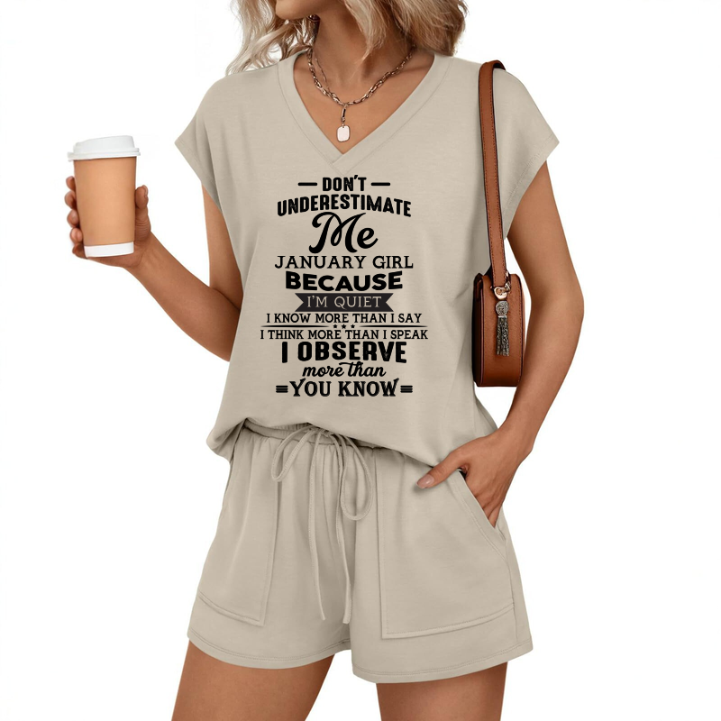 JANUARY - DON'T UNDERESTIMATE ME I OBSERVE MORE THAN YOU KNOW- V-NECK SHORT-SLEEVED SHIRT AND SHORTS SET FOR WOMEN A09-762 LUAN01 (SKU2607-41-01)