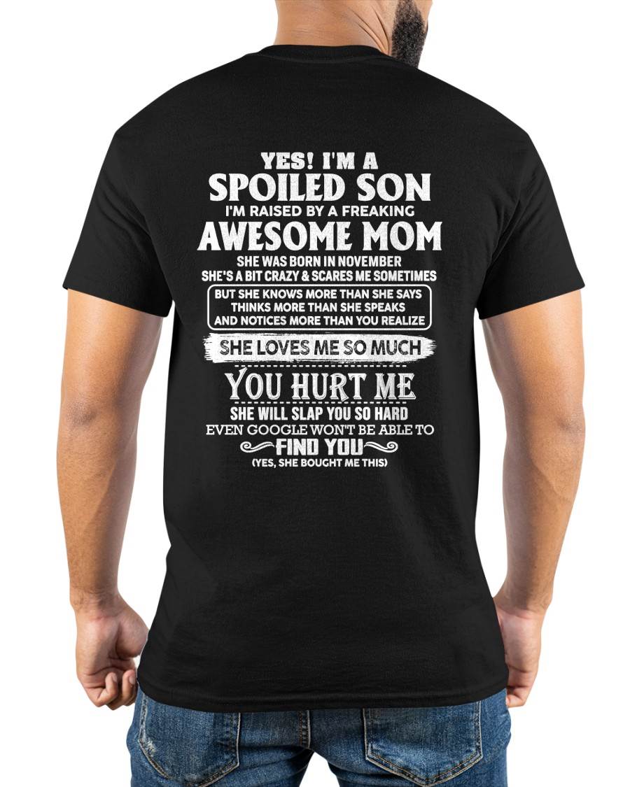 NOVEMBER - SPOILED SON OF AWESOME MOM - PERFECT GIFT FROM MOM - LUAN11 (SKU2604-175-11)