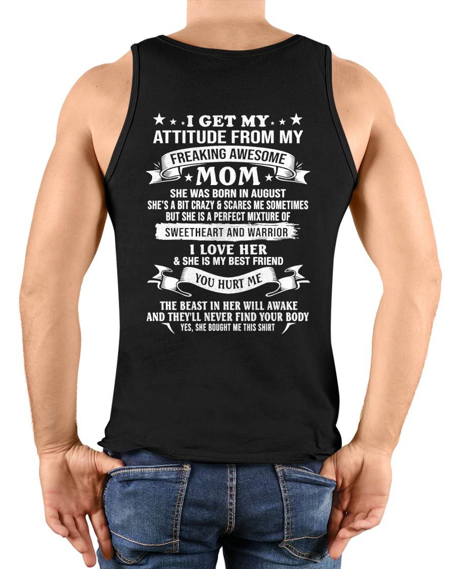 August Awesome Mom T-Shirt – Gift From Mom To Child - LUAN08 (SKU2607-337-08)