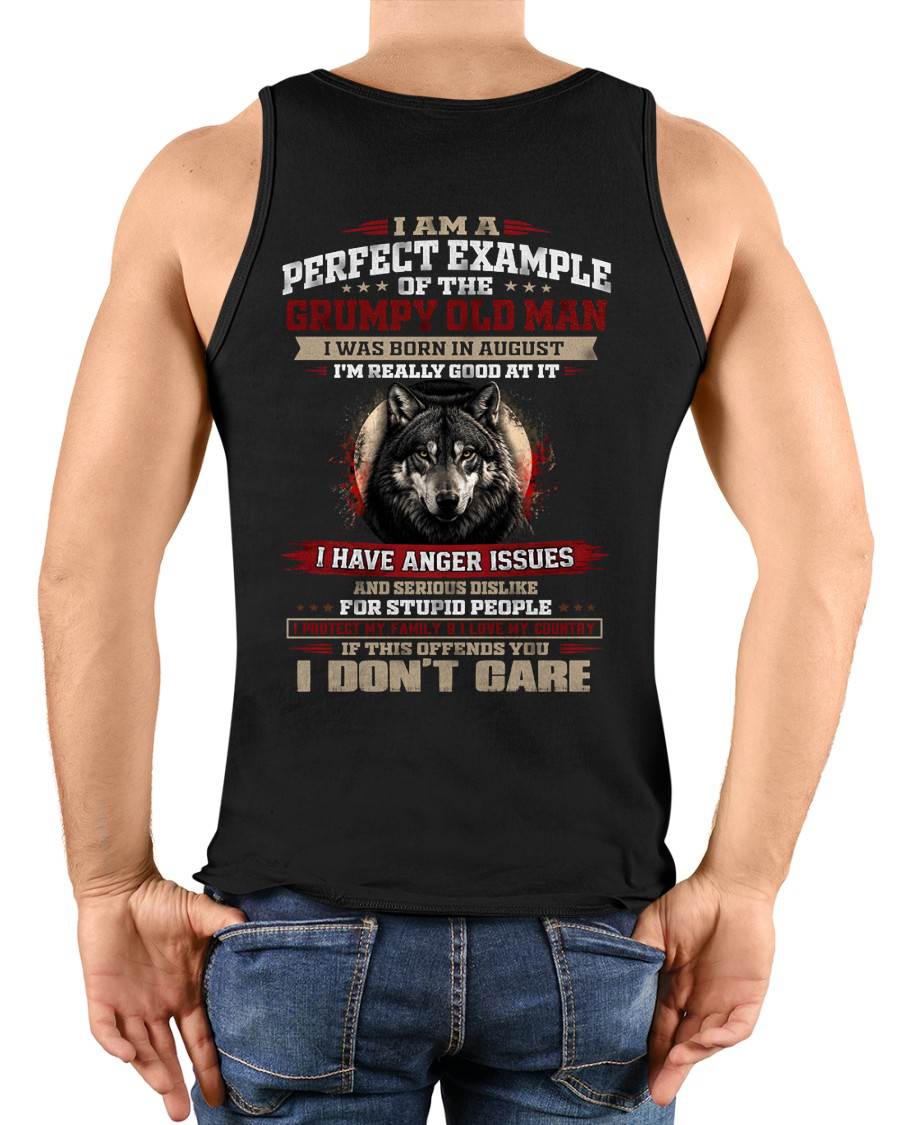 AUGUST GRUMPY OLD MAN T-SHIRT – PERFECT PATRIOTIC GIFT FOR MEN - LUAN08 (SKU2607-300-08)
