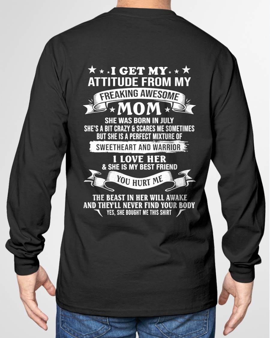 July Awesome Mom T-Shirt – Gift From Mom To Child - LUAN07 (SKU2607-337-07)