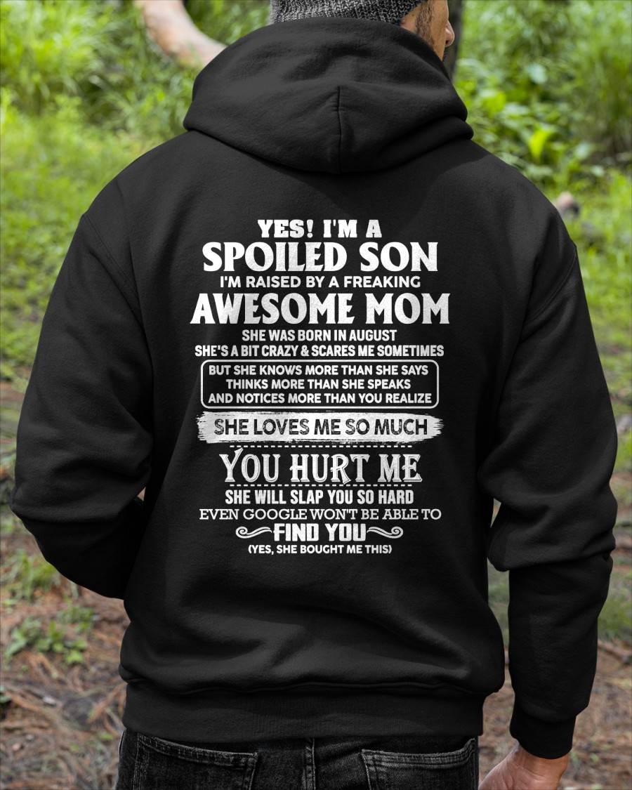 AUGUST - SPOILED SON OF AWESOME MOM - PERFECT GIFT FROM MOM - LUAN08 (SKU2604-175-08)